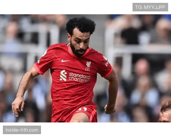 萨拉赫持续闪耀英超，助利物浦强势回暖