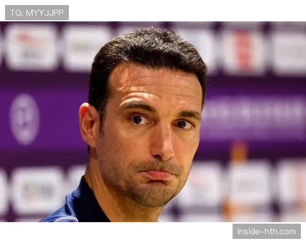 斯卡洛尼率队稳步前行，稳定性成夺冠关键